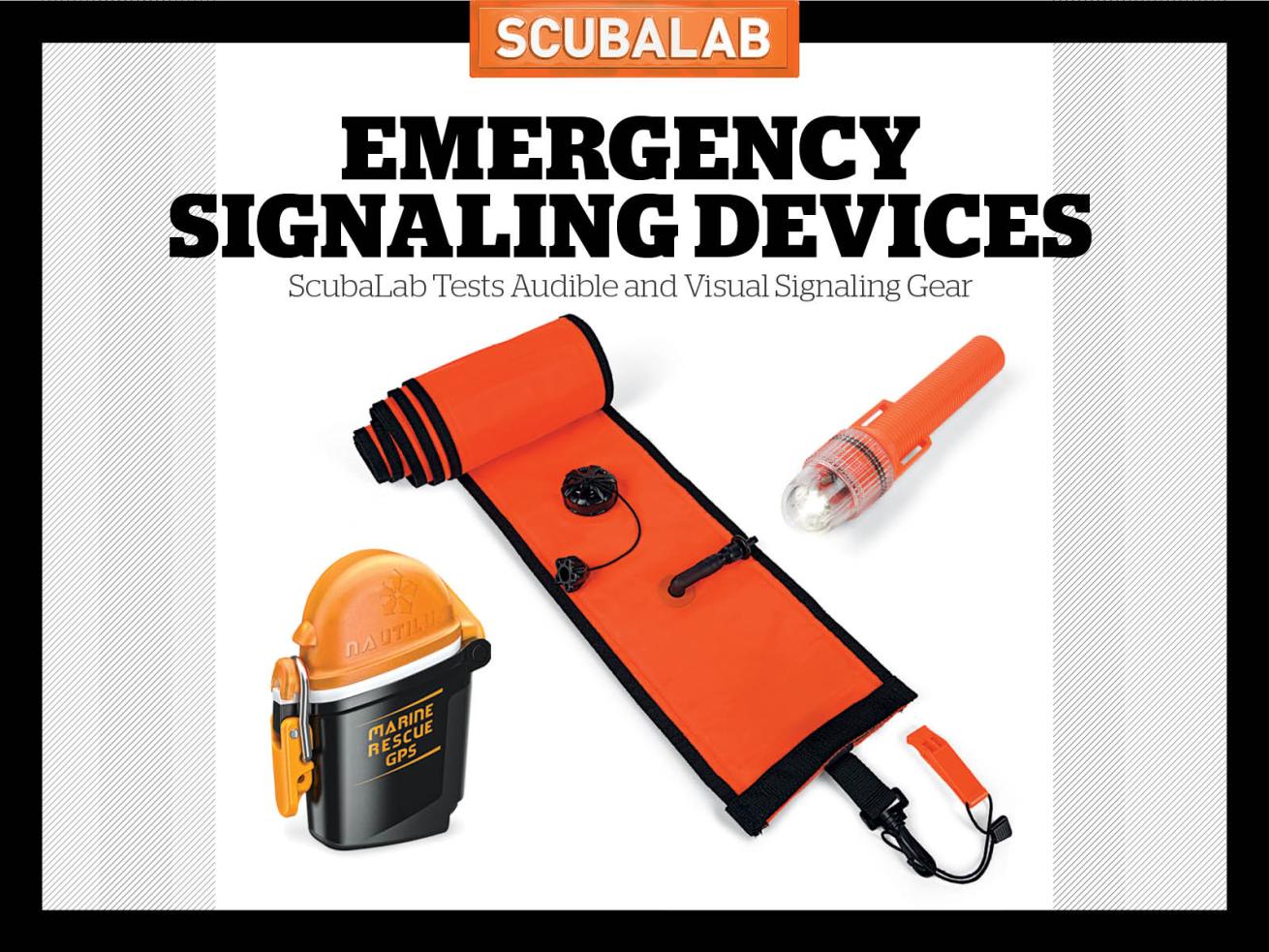 Emergency Signaling Gear Tested and Reviewed By ScubaLab | Scuba